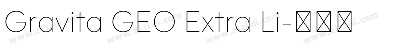 Gravita GEO Extra Li字体转换